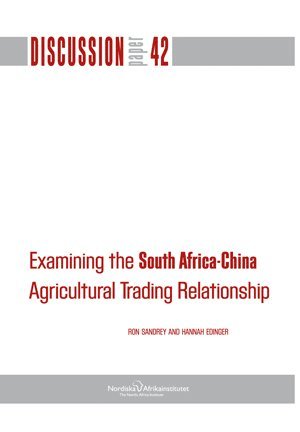 Examining the South Africa-China : agricultural trading relationship 1