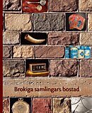 Fataburen. Brokiga samlingars bostad, Inbunden