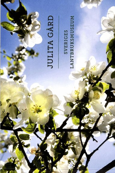 Julita gård : Sveriges lantbruksmuseum, Häftad
