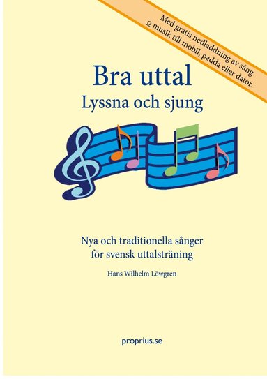 Bra uttal, Häftad