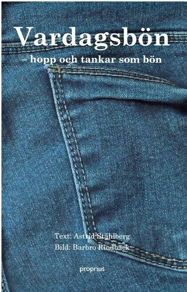 Astrid Ståhlberg - Vardagsbön, Häftad