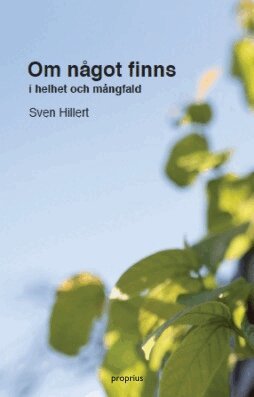 Sven Hillert - Om något finns, Häftad