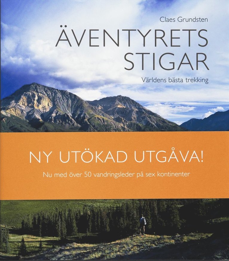 Äventyrets stigar : världens bästa trekking