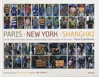 bokomslag Paris New York Shanghai
