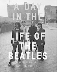 bokomslag A day in the life of the Beatles : söndagen den 28 juli 1968