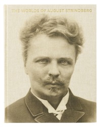 bokomslag The worlds of August Strindberg