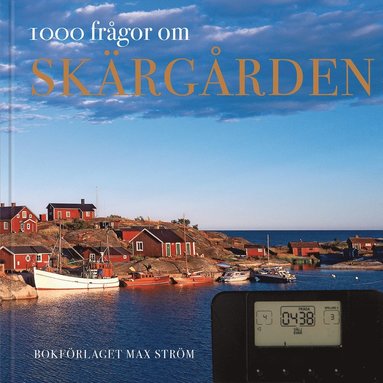 bokomslag 1000 Frågor om Skärgården