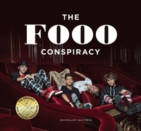 bokomslag The Fooo Conspiracy : the original and official photo book