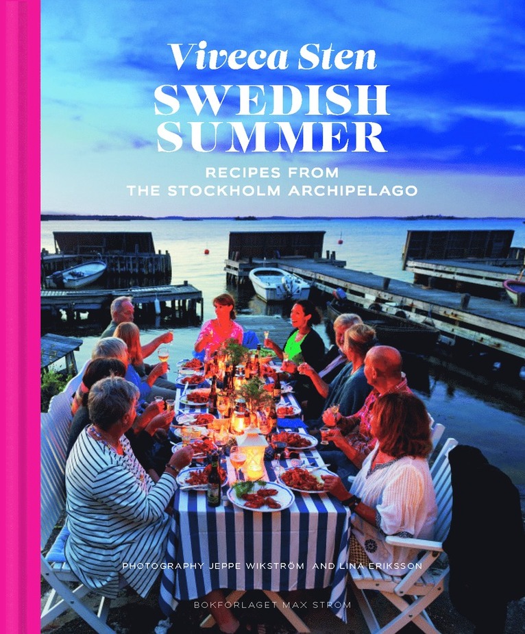 Swedish summer : recipes from the Stockholm archipelago 1