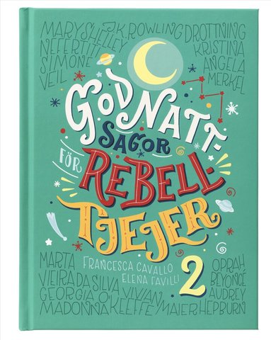 Elena Favilli, Francesca Cavallo - Godnattsagor för rebelltjejer 2, Inbunden