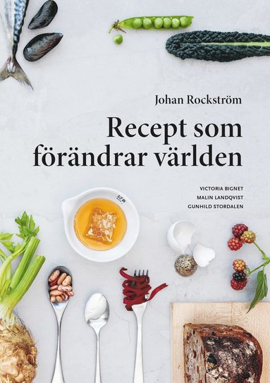 bokomslag Recept som förändrar världen