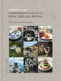 bokomslag Öarnas mat : skärgårdsutflykter till krog, gård och brygga