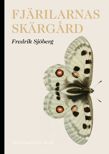 Fredrik Sjöberg - Fjärilarnas skärgård, Häftad