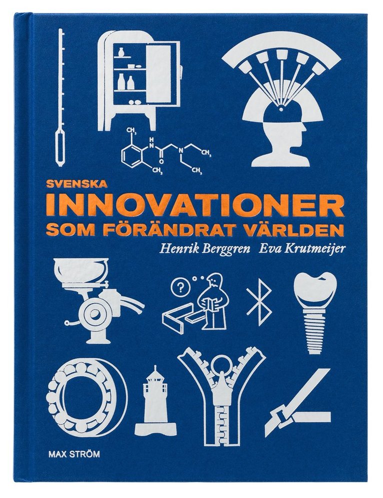 Svenska innovationer som förändrat världen 1