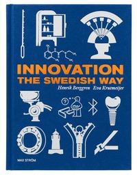 bokomslag Innovation the Swedish way