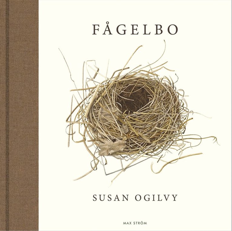 Susan Ogilvy - Fågelbo, Inbunden