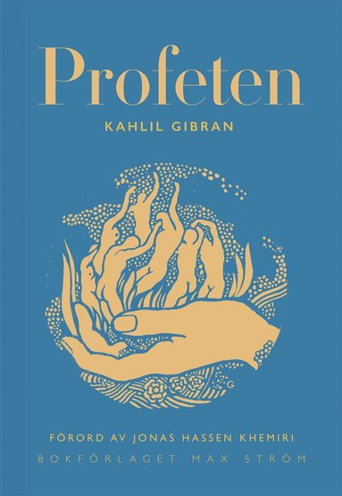 Kahlil Gibran - Profeten, Inbunden