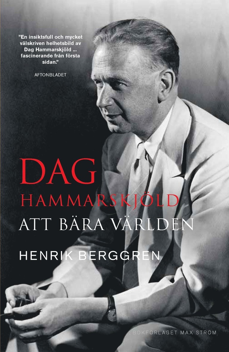 Dag Hammarskjöld: Att bära världen 1