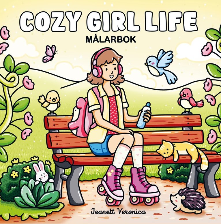 Cozy Girl Life : Målarbok 1