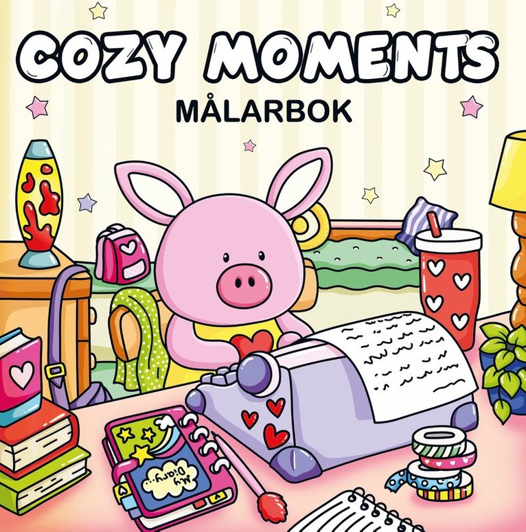 Cozy Moments : Målarbok 1