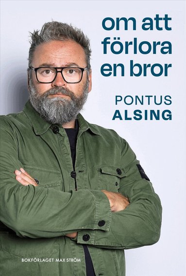 Pontus Alsing - Om att förlora en bror, Kartonnage