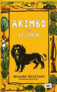 bokomslag Akimbo och lejonen