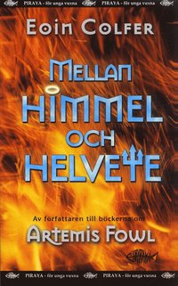 bokomslag Mellan himmel och helvete