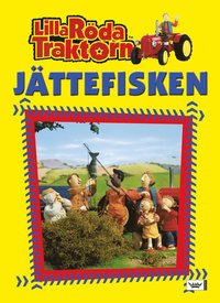 bokomslag Lilla Röda traktorn : jättefisken