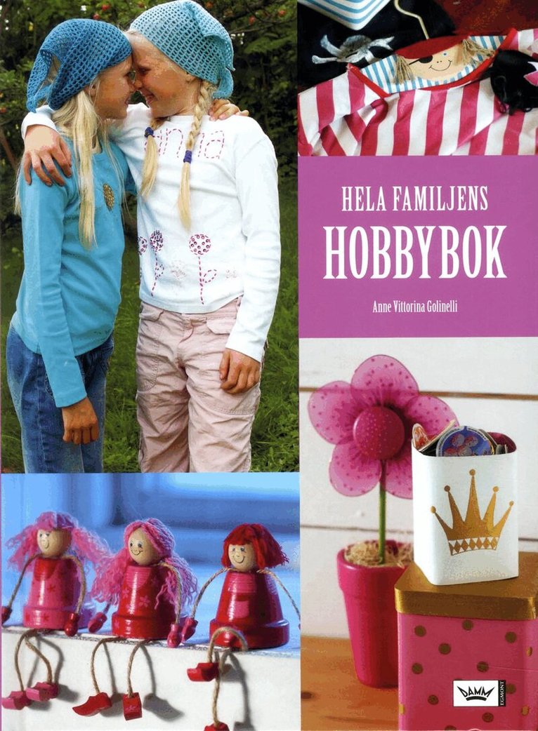 Anne Vittorina Golinelli - Hela familjens hobbybok, Kartonnage. Tillgänglighet: Tillfälligt slut