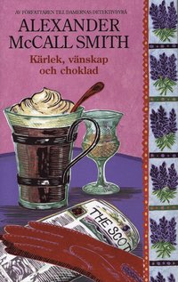 bokomslag Kärlek, vänskap och choklad