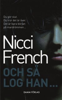 bokomslag Och så log han...