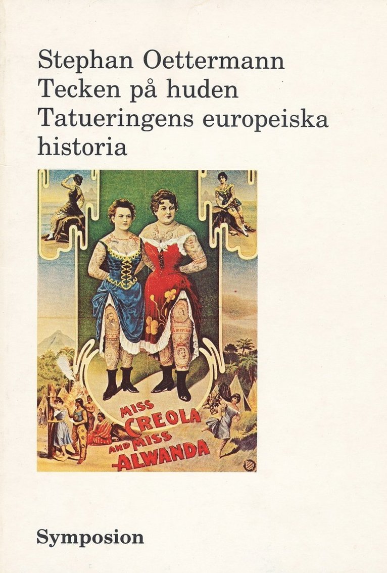 Tecken på huden : tatueringens europeiska historia 1