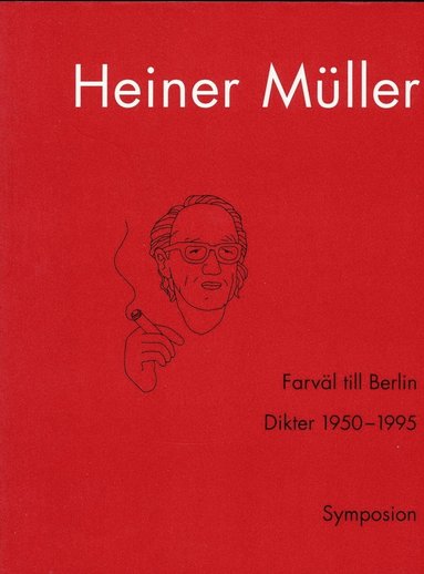 bokomslag Farväl till Berlin : dikter 1950-1995