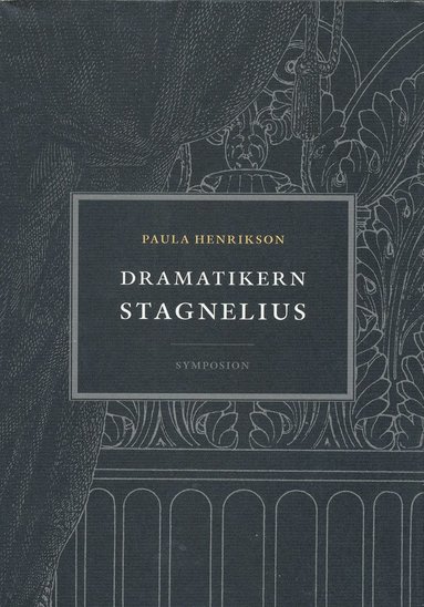 bokomslag Dramatikern Stagnelius