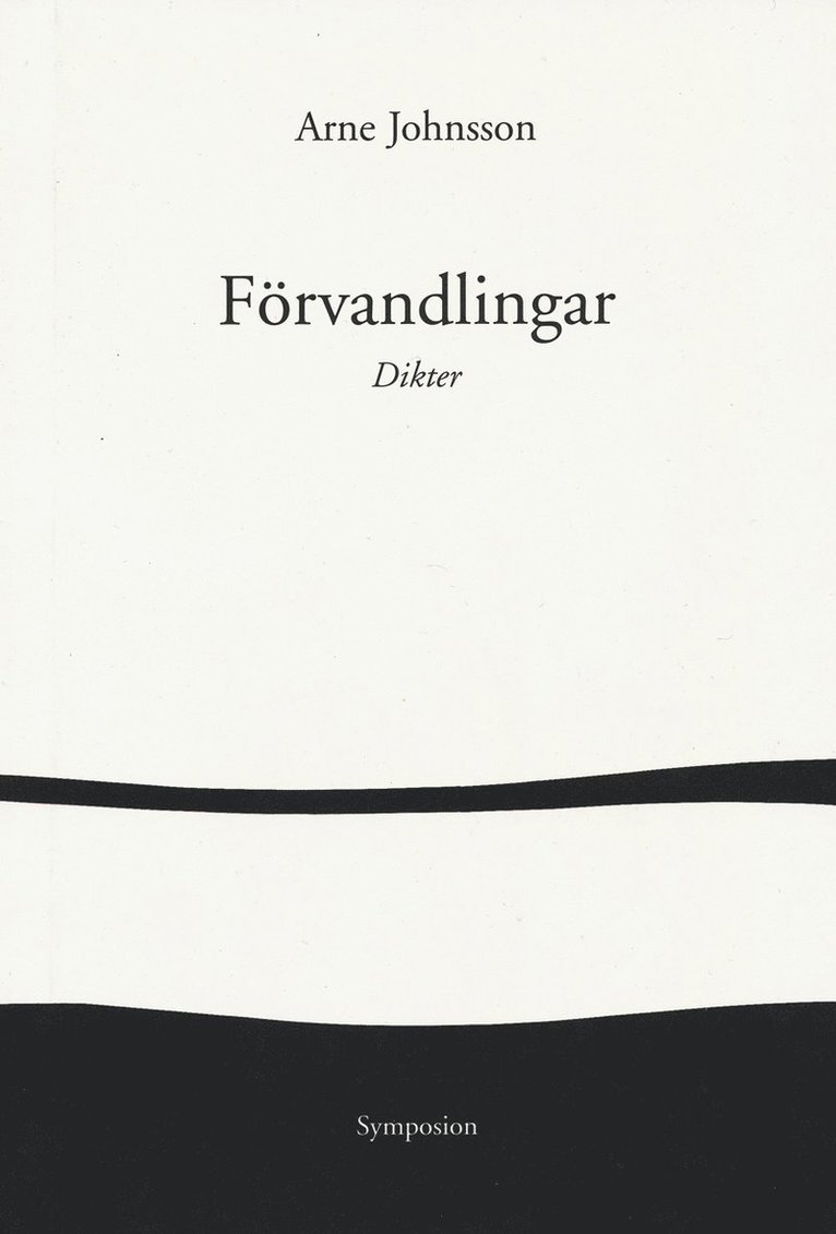 Förvandlingar : dikter 1