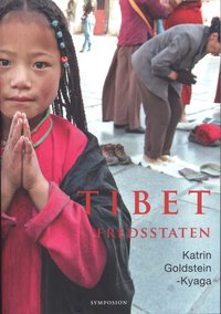 bokomslag Tibet - fredsstaten : kultur, historia, samhälle