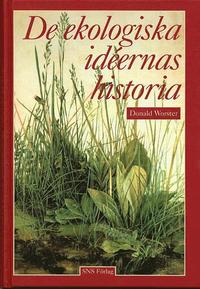 bokomslag De ekologiska idéernas historia