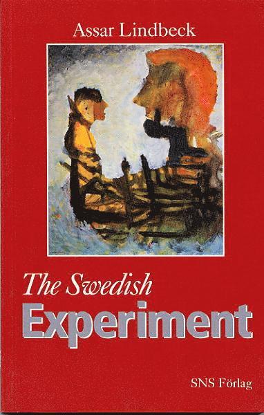 bokomslag Swedish Experiment : Economic & Social Policies in Sweden After Wwii (Center Business Studies)