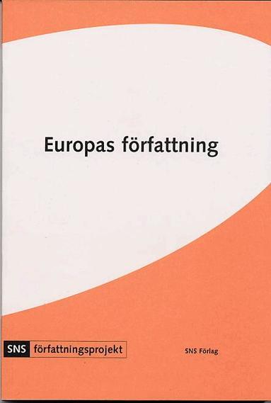 Olof Petersson - Europas författning, Häftad