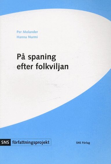 Per Molander - På spaning efter folkviljan, Häftad