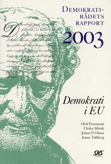 Olof Petersson - Demokrati i EU, Häftad
