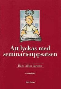 bokomslag Att lyckas med seminarieuppsatsen