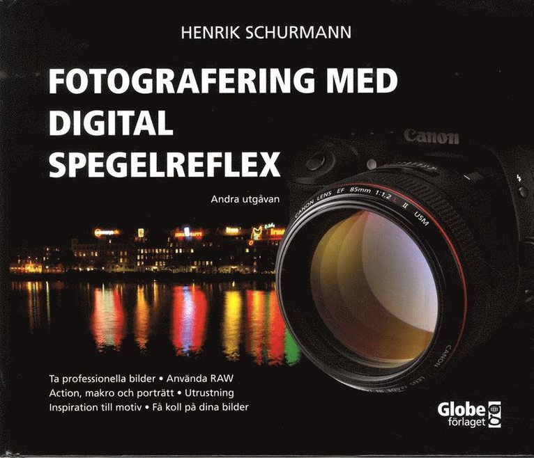 Fotografering med digital spegelreflex
