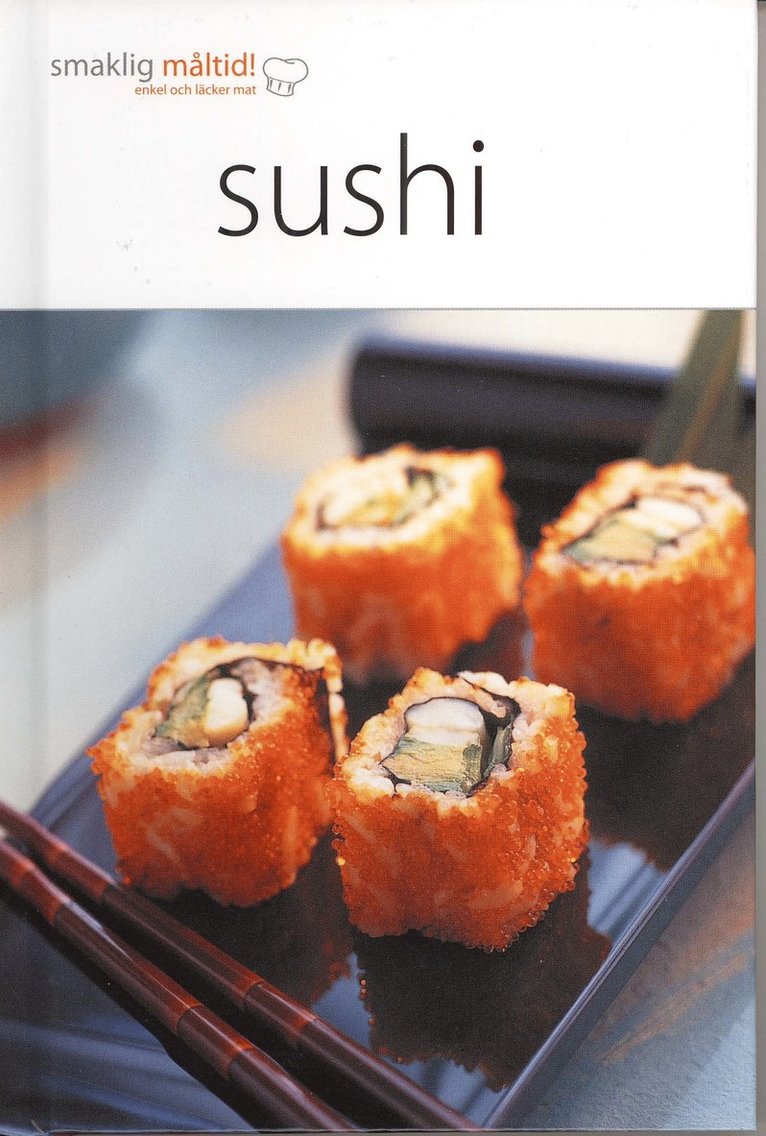 Smaklig måltid! Sushi, Inbunden