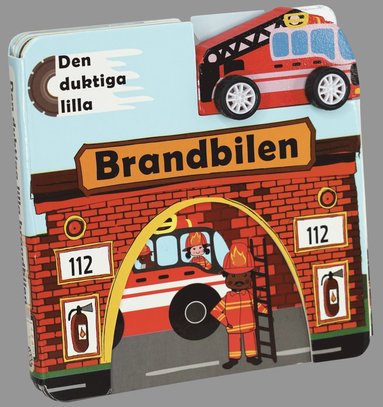 bokomslag Den duktiga lilla brandbilen