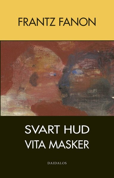 bokomslag Svart hud - vita masker