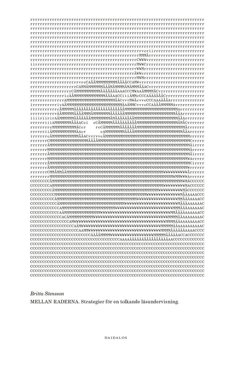Britta Stensson - Mellan raderna : Strategier för en tolkande läsundervisning, Häftad