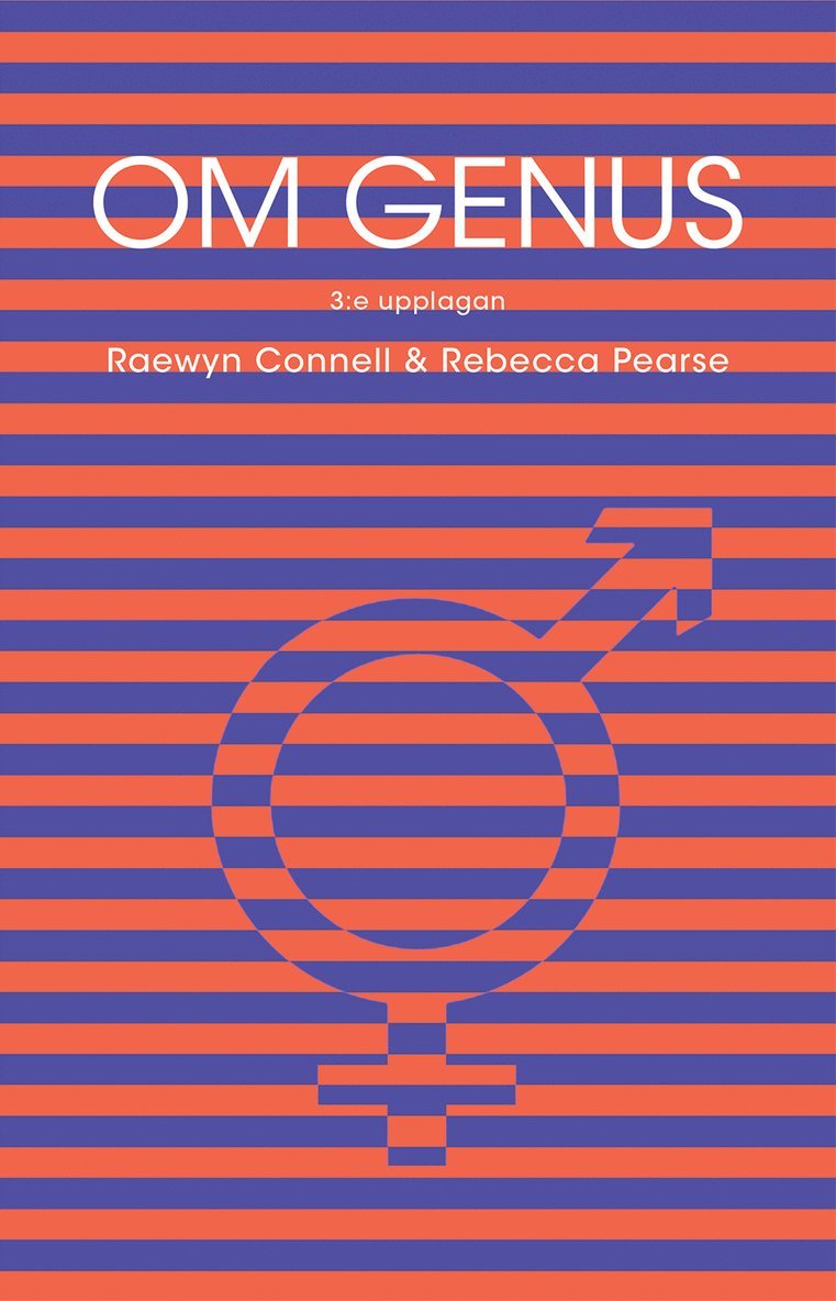 Raewyn Connell, Rebecca Pearse - Om genus, Häftad