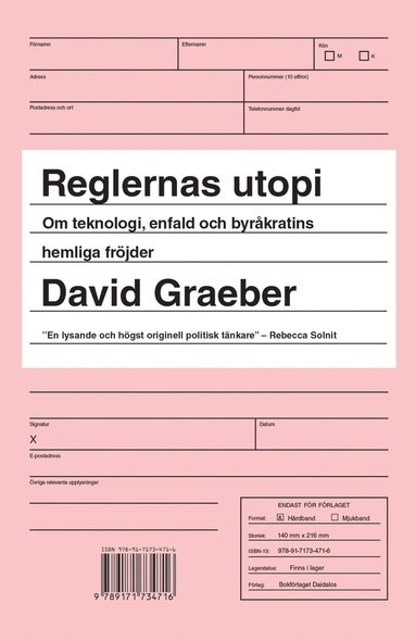 David Graeber - Reglernas utopi : om teknologi, enfald och byråkratins hemliga fröjder, Inbunden