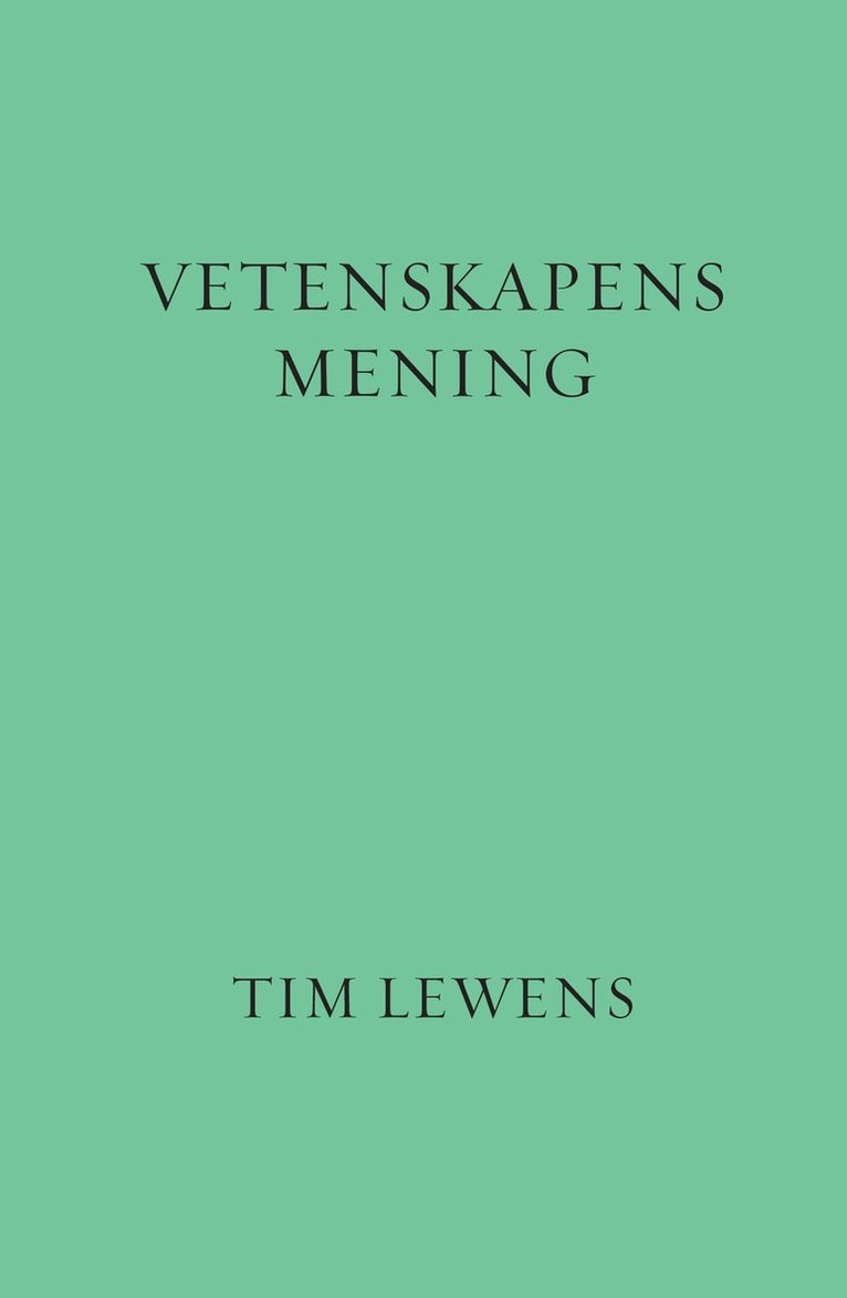 Vetenskapens mening 1